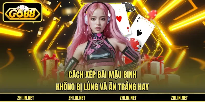 cách xếp bài mậu binh